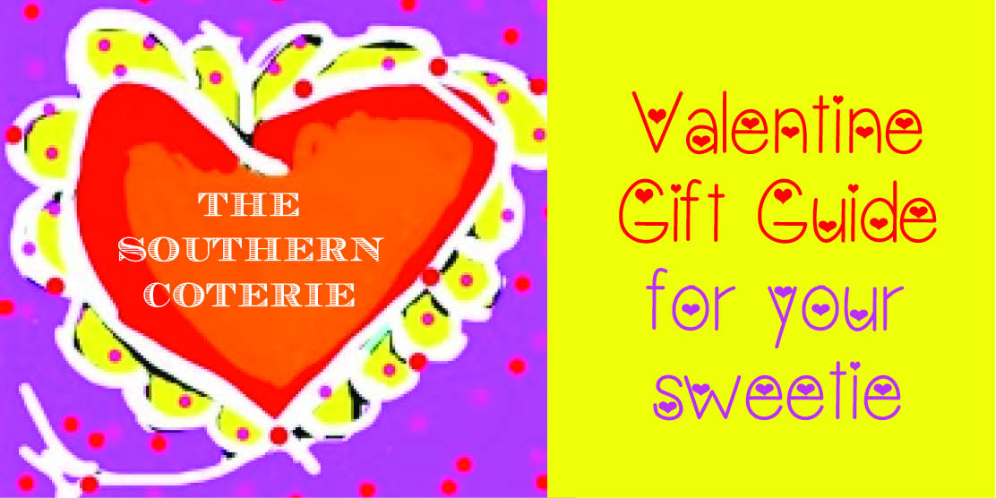 The Southern Coterie Valentine Gift Guide