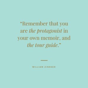 Quote on memoir William Zinsser