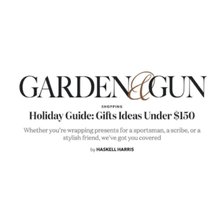 The Southern Coterie: Summit Alums we Spied in December 2019 - Dear Keaton and Ink + Alloy featured in Garden & Gun's online Holiday Gift Guide
