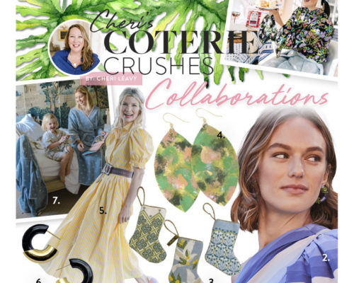 Cheri’s Coterie Crushes:  Collaborations