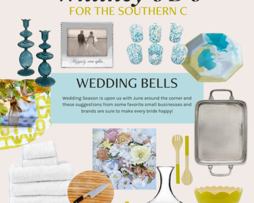 Whitney’s B’s for The Southern C: Wedding Bells
