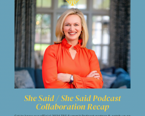 Year Three of She Said / She Said Podcast X The Southern C Summit