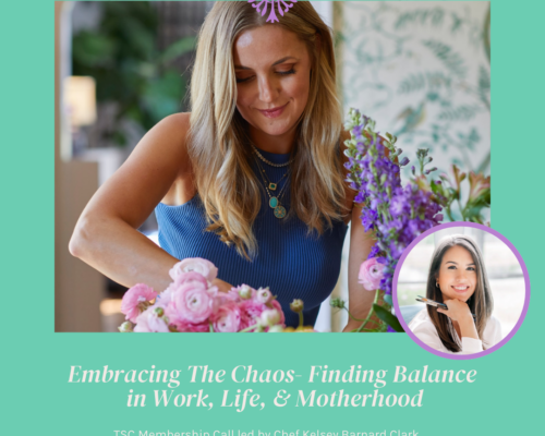 Membership Call Recap: Embracing The Chaos- Finding Balance in Work, Life, & Motherhood