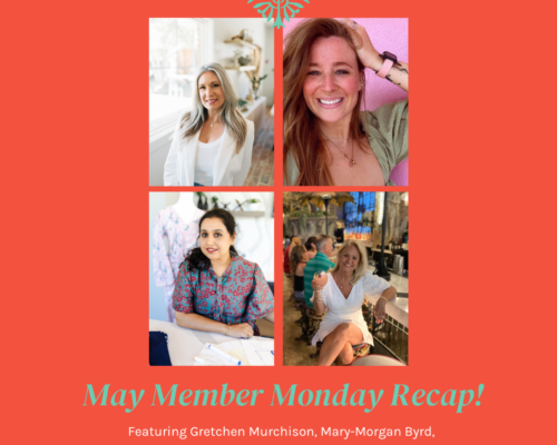 May Member Monday Recap