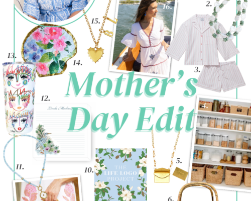 Whitney’s Discoveries & Delights: Mother’s Day Edit