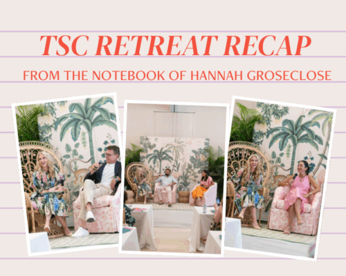 Retreat Notes From Hannah Groseclose